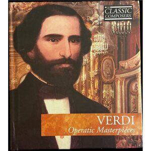 Classic Composers Verdi Operatic Masterpieces CD & Booklet Opera Music